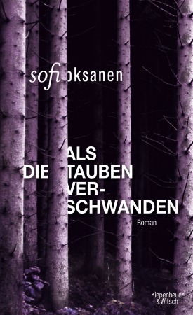 Rezension | Oksanen, Sofi: Als die Tauben verschwanden