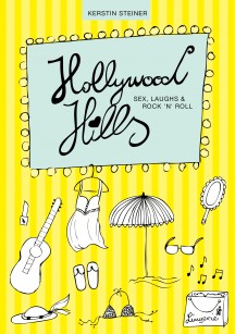 Rezension | Steiner, Kerstin: Hollywood Hills – Teil 1