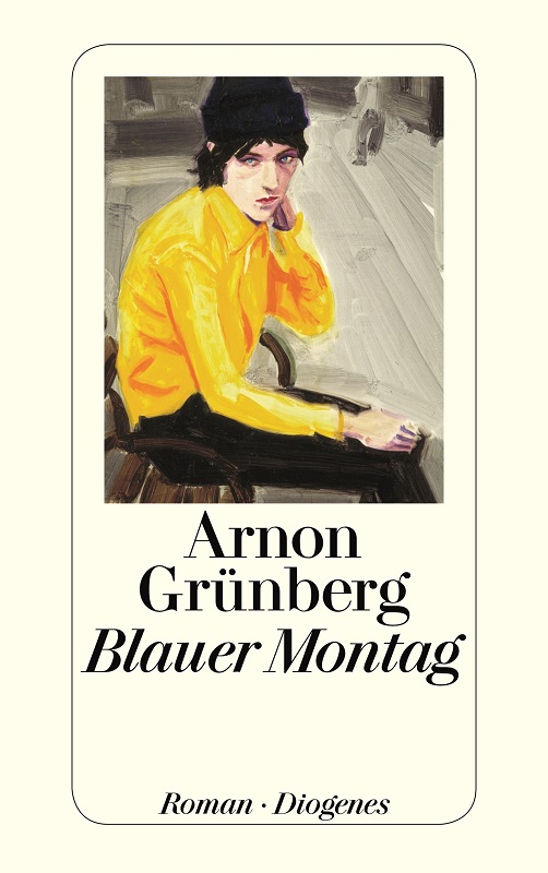 Rezension | Grünberg, Arnon: Blauer Montag