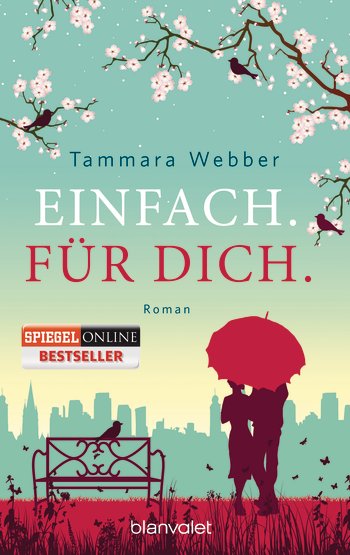 Rezension | Webber, Tammara: Einfach. Für dich.