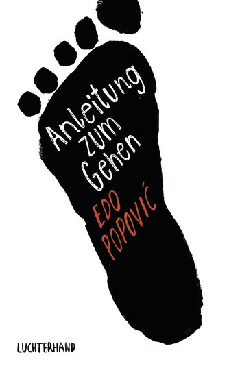 Rezension | Popović, Edo: Anleitung zum Gehen