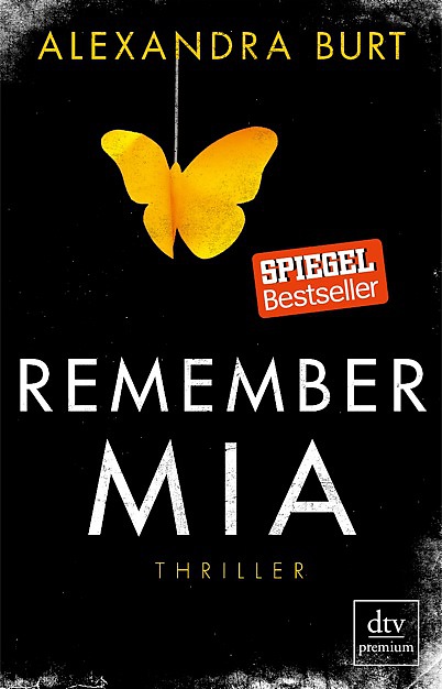 Rezension | Burt, Alexandra: Remember Mia