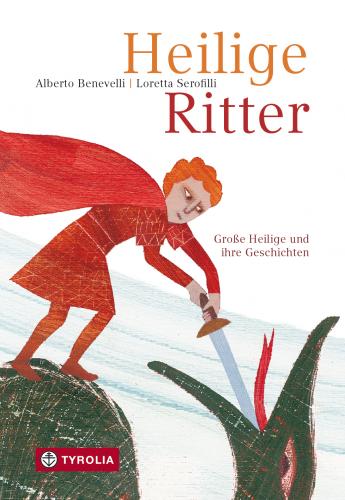 Rezension | Benevelli, Alberto und Serofilli, Loretta: Heilige Ritter