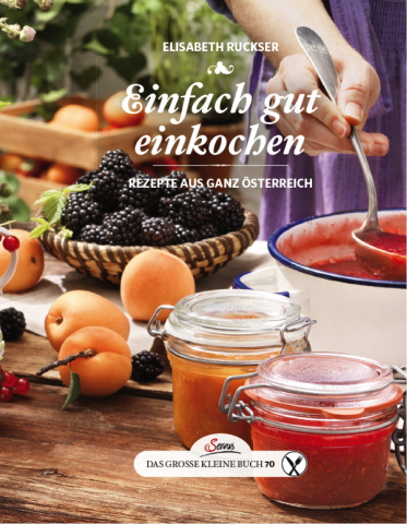 Rezension | Ruckser, Elisabeth: Einfach gut einkochen