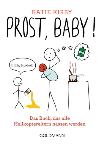 Rezension | Kirby, Katie: Prost, Baby!