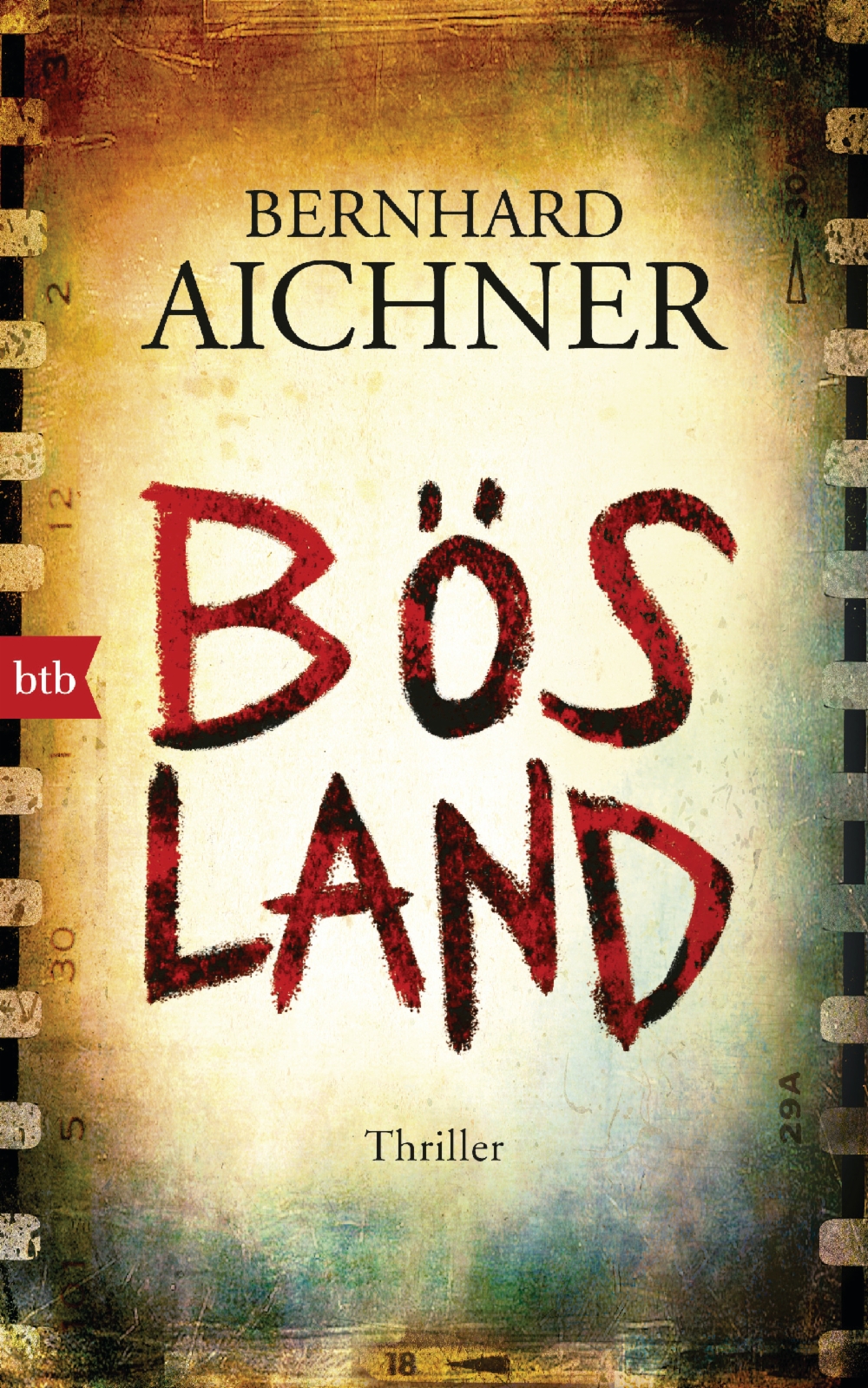 Rezension | Aichner, Bernhard: Bösland