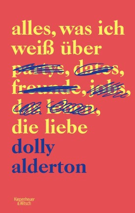 Rezension | Alderton, Dolly: Alles, was ich weiß über die Liebe