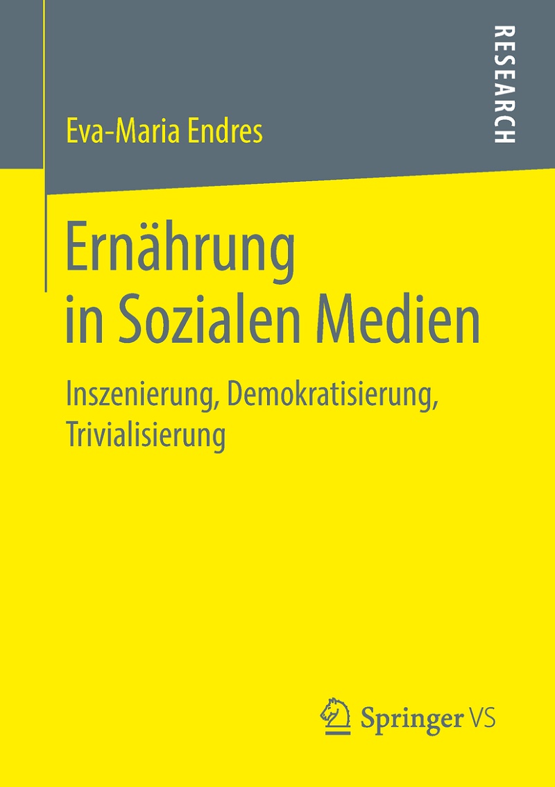 Rezension Sachbuch | Endres, Eva-Maria: Ernährung in Sozialen Medien