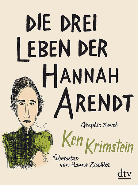 Rezension | Krimstein, Ken: Die drei Leben der Hannah Arendt. Graphic Novel