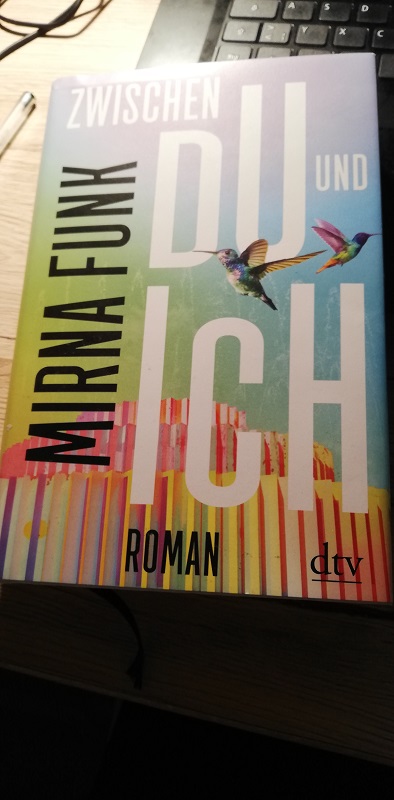 Rezension | Funk, Mirna: Zwischen Du und Ich