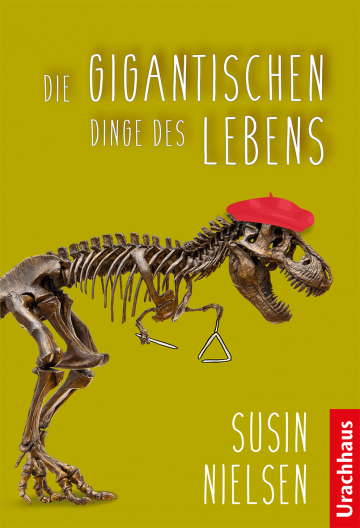 Rezension Jugendbuch | Nielsen, Susin: Die gigantischen Dinge des Lebens