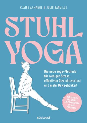 Rezension Sachbuch | Banville, Julie & Armange, Claire: Stuhl-Yoga
